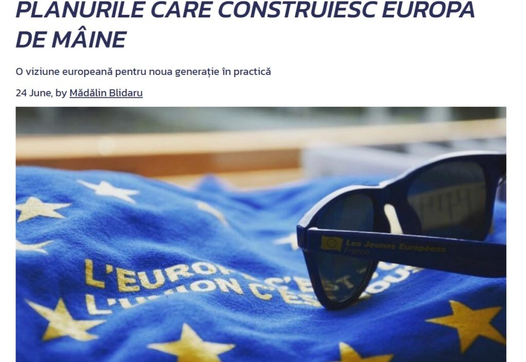 Planurile care construiesc Europa de mâine